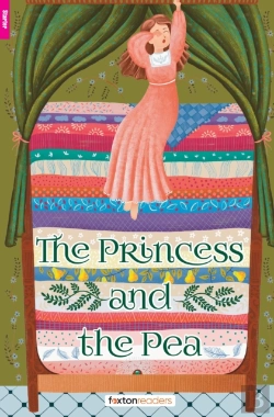 Bertrand.pt - The Princess And The Pea - Foxton Reader Starter Level (300 Headwords A1) With Free Online Audio