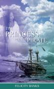 The Princess And The Pirate