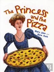 The Princess And The Pizza