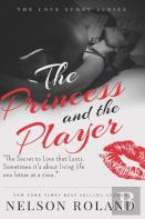 The Princess And The Player