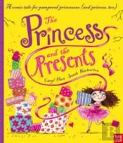 The Princess And The Presents