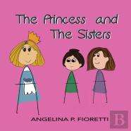 The Princess And The Sisters