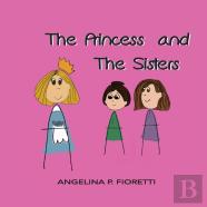 The Princess And The Sisters