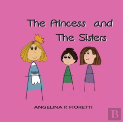Bertrand.pt - The Princess And The Sisters