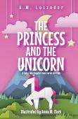 The Princess And The Unicorn