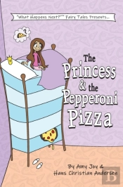 The Princess & The Pepperoni Pizza