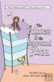 The Princess & The Pepperoni Pizza