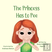 The Princess Has To Pee