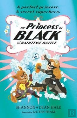 Bertrand.pt - The Princess In Black And The Bathtime Battle