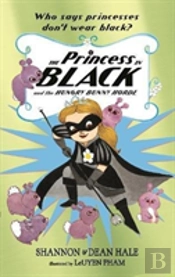 The Princess In Black And The Hungry Bunny Horde