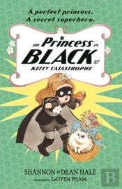 The Princess In Black And The Kitty Catastrophe