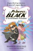 The Princess In Black And The Mysterious Playdate