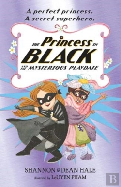 Bertrand.pt - The Princess In Black And The Mysterious Playdate
