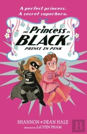 The Princess In Black And The Prince In Pink