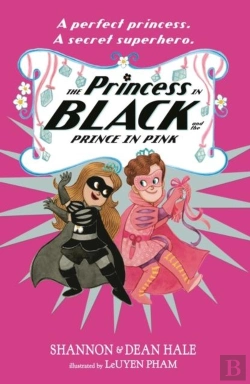Bertrand.pt - The Princess In Black And The Prince In Pink