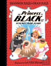 The Princess In Black And The Science Fair Scare
