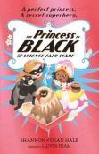 The Princess In Black And The Science Fair Scare
