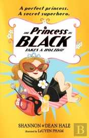 The Princess In Black Takes A Holiday