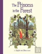 The Princess In The Forest