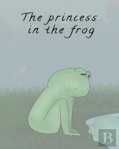 The Princess In The Frog