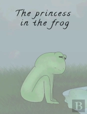 The Princess In The Frog