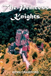 The Princess Knights: The Heartfelt Stor