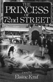 The Princess Of 72 Street: Novel
