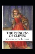 The Princess Of Cleves Annotated