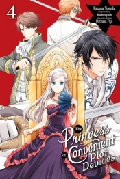 The Princess Of Convenient Plot Devices, Vol. 4 (Manga)