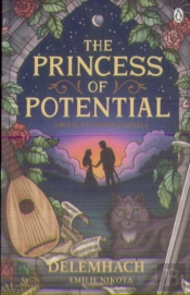 The Princess Of Potential