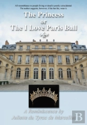 The Princess, Or The I Love Paris Ball