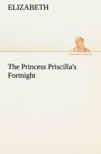 The Princess Priscilla'S Fortnight