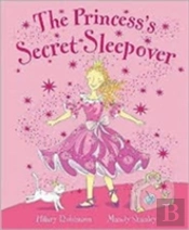The Princess Secret Sleepover
