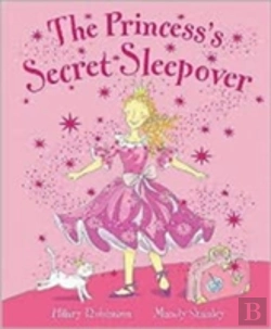 Bertrand.pt - The Princess Secret Sleepover