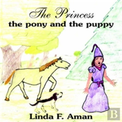 Bertrand.pt - The Princess The Pony And The Puppy