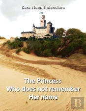 The Princess Who Does Not Remember Her Name