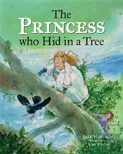 The Princess Who Hid In A Tree