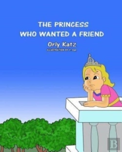 Bertrand.pt - The Princess Who Wanted A Friend