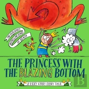 The Princess With The Blazing Bottom