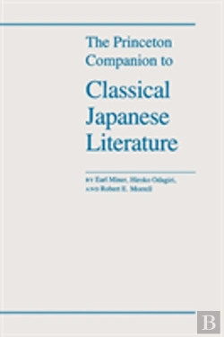 Bertrand.pt - The Princeton Companion To Classical Japanese Literature