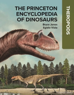 Bertrand.pt - The Princeton Encyclopedia Of Dinosaurs: Theropods