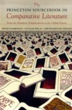 Bertrand.pt - The Princeton Sourcebook In Comparative Literature