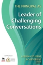 The Principal As Leader Of Challenging Conversations