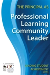 The Principal As Professional Learning Community Leader