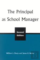 The Principal As School Manager, 2nd Ed