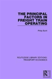 The Principal Factors In Freight Train Operating
