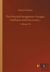 The Principal Navigations, Voyages, Traf
