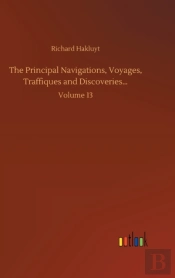 The Principal Navigations, Voyages, Traf