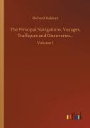 The Principal Navigations, Voyages, Traffiques And Discoveries...