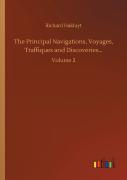 The Principal Navigations, Voyages, Traffiques And Discoveries...